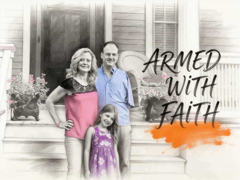 Armed with Faith