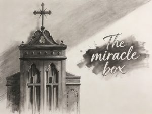 The Miracle Box